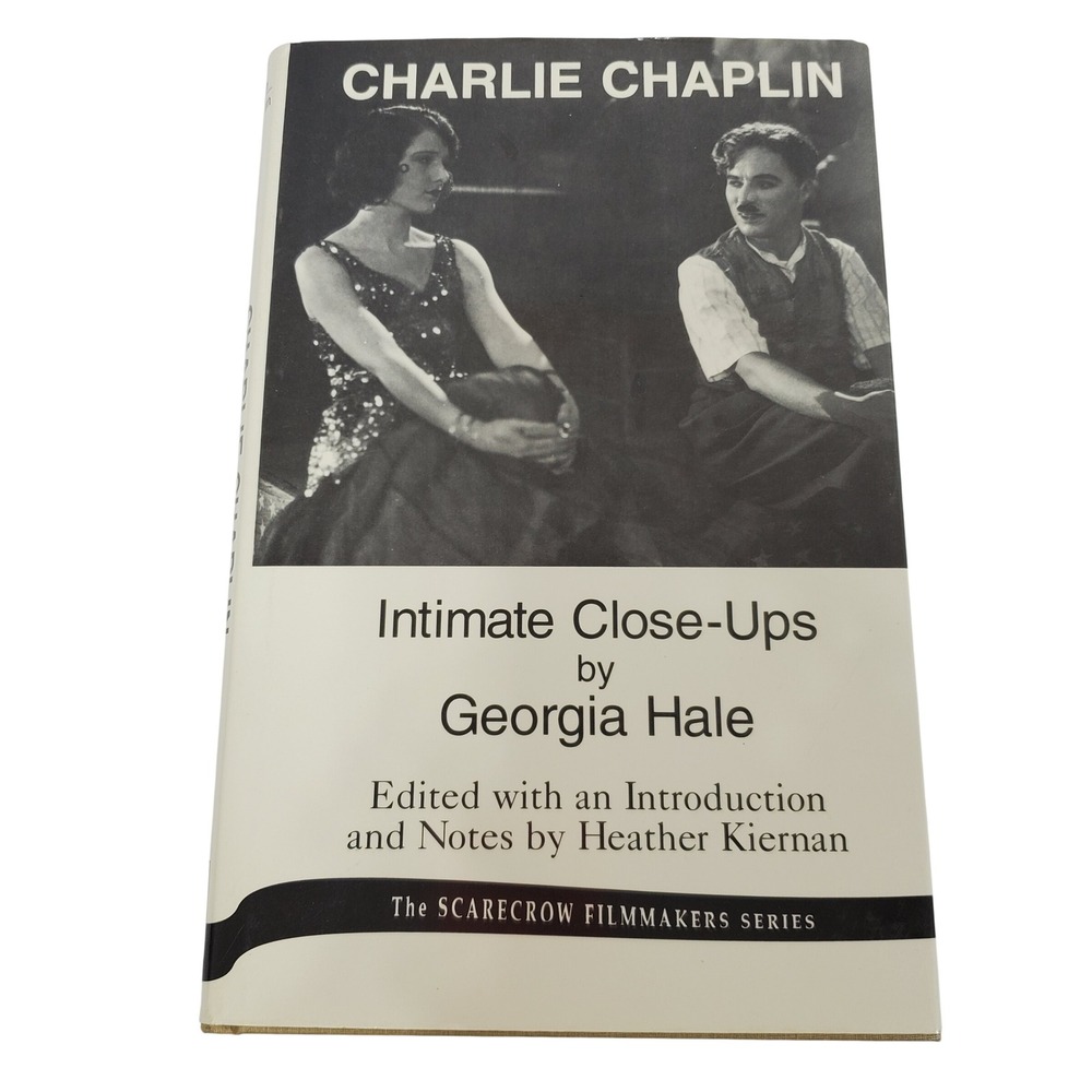 Charlie Chaplin Intimate Close-Ups Book Georgia Hale